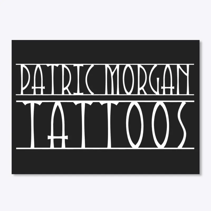 “Patric Morgan Tattoos” Sticker